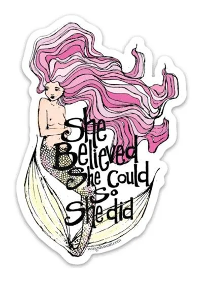 She Believed Mermaid Sticker